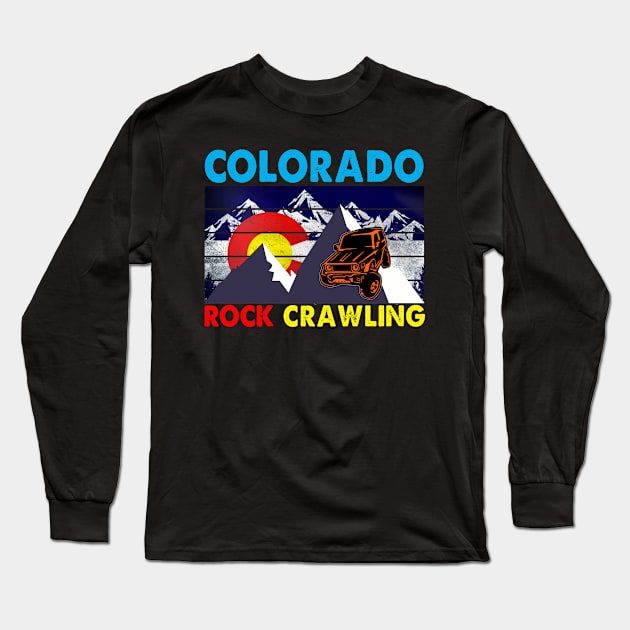 Colorado Rock Crawling Long Sleeve T-Shirt by Spit in my face PODCAST